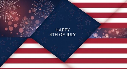 Obraz premium Happy 4th of July graphic with fireworks and American flag stripes, stars, and bokeh lights, abstract patriotic celebration design with text overlay