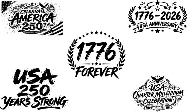 USA 250th Anniversary SVG Bundle &mdash; 1776 Forever, America 250 Years Strong & Quarter Millennium Celebration Patriotic Stamp Designs for Apparel and Print