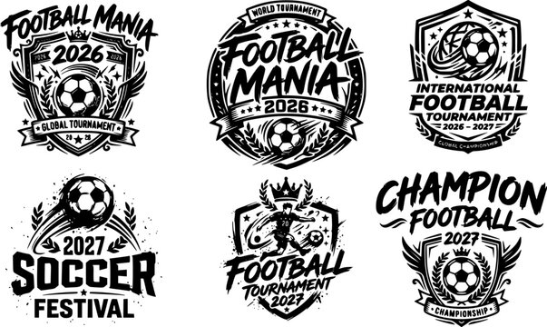 Football Mania Champion Soccer SVG Bundle &mdash; International Tournament, Soccer Festival 2027 & Football Badge Logo Designs for Sports Apparel, Jerseys and Print