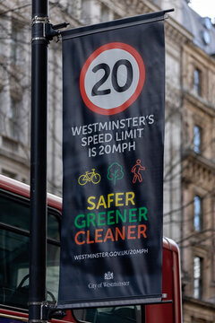 LONDON, UK - MARCH 12, 2022:  20MPH speed limit banner sign in City of Westminster