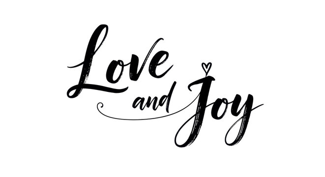 Elegant cursive script reading Love and Joy