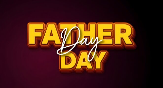 Father day 3d text effect with yellow and orange layers, elegant script typography for holiday greeting cards and promotional banners