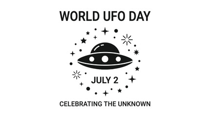 World UFO Day July 2 Celebrating The Unknown Flying Saucer Illustration © Nak