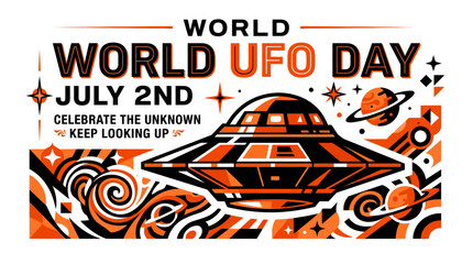 World UFO Day July 2nd Celebrate The Unknown Keep Looking Up Illustration © Semut