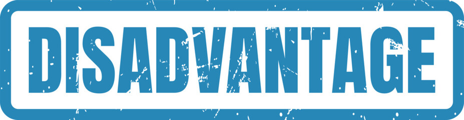 Fototapeta premium A blue rubber stamp icon with the word disadvantage printed in a bold rustic font