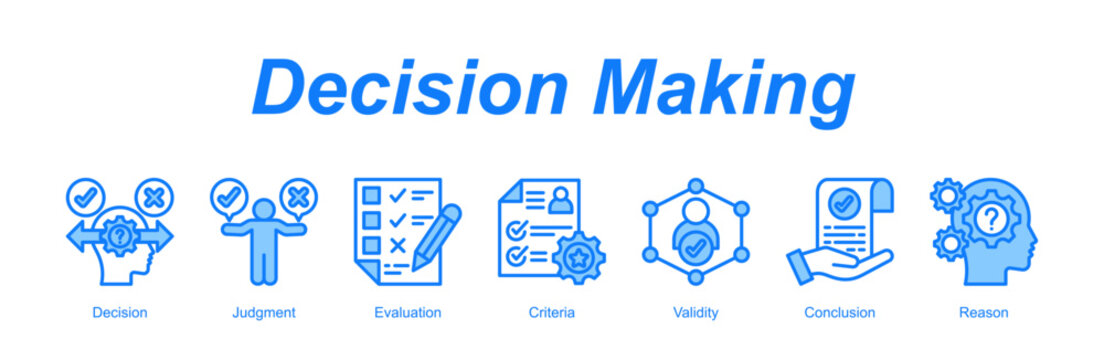 Decision Making banner web icon vector illustration concept with an icon of Decision, Judgment, Evaluation, Criteria, Validity, Conclusion, Reason