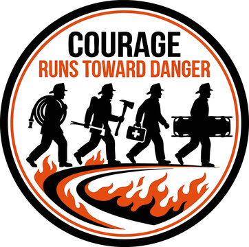 Firefighter team silhouette walking towards fire, courage runs toward danger typography, emergency rescue concept, brave firemen with equipment, vector illustration isolated on white background