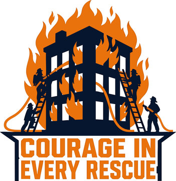 Firefighter rescue vector illustration with burning building, ladders, hoses, and bold typography courage in every rescue isolated on white background