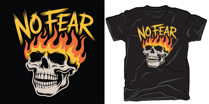 No fear skull with fire for t-shirt design, sticker, poster and other.