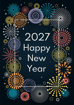 Colorful fireworks 2027 Happy New Year, bright frame with copy space on dark background. Flat vector illustration. Abstract geometric design. Exploding pyrotechnics, celebration, party, holiday banner