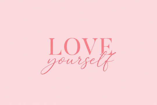 Love Yourself text on minimalist pink background
