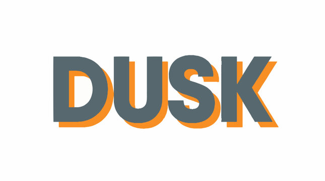 Dusk word typography with grey letters and orange drop shadow effect on a white background