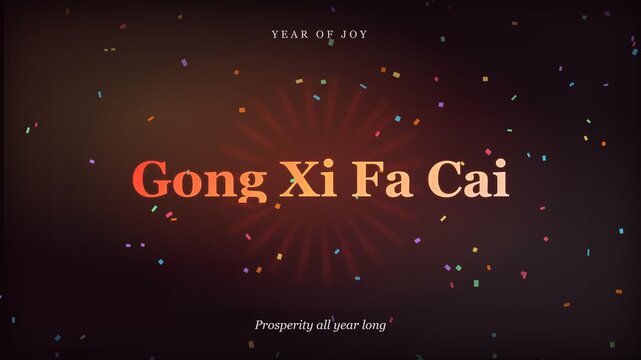 Gong Xi Fa Cai Chinese New Year greeting with falling confetti