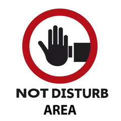 Obraz premium Not disturb area sign with hand symbol isolated on white background stock illustration.