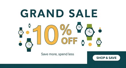 Fototapeta premium Grand Sale Advertisement Ten Percent Off Watches Online.