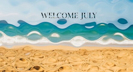 Fototapeta premium July summer beach welcome greeting with tropical waves.