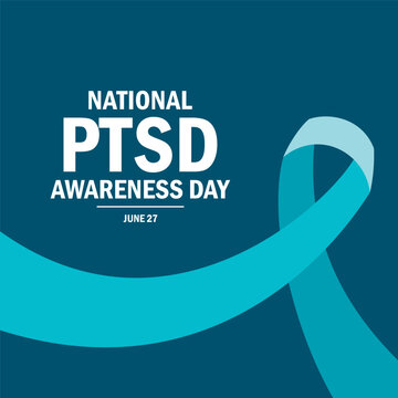 National PTSD Post-Traumatic Stress Disorder Awareness Day poster vector illustration. Teal awareness ribbon icon vector. Template for background, banner, card. June 27 every year. Important day