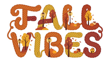 Naklejka premium Fall Vibes Autumn Landscape: Artistic lettering spelling Fall Vibes creatively integrated with autumnal elements like colorful leaves, pumpkins, street lamps, and quaint houses.