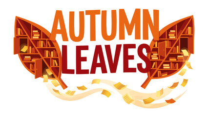 Autumn Leaves Bookmark Concept: Two stylized autumn leaves, crafted as bookshelves filled with books, creatively form the title AUTUMN LEAVES above a scattering of falling pages. © AJM