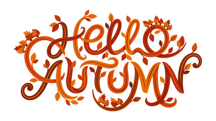 Obraz premium Hello Autumn Typography: A vibrant, decorative script spells out Hello Autumn adorned with falling leaves and autumn motifs, capturing the essence of the fall season.