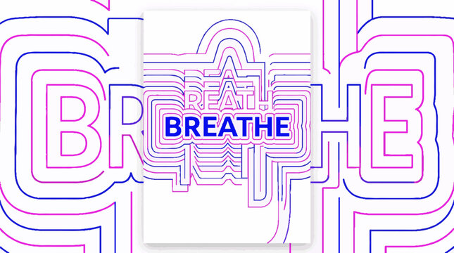 Breathe typography vector illustration with layered outline text effect in blue and magenta colors on a white background for modern graphic design