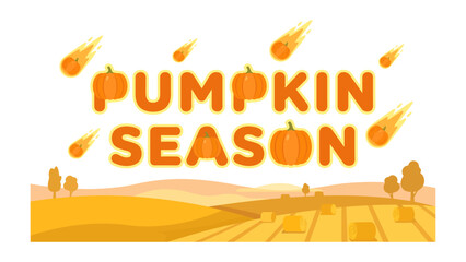 Pumpkin Season Celebration: Vibrant text announces PUMPKIN SEASON amidst a charming autumn landscape, complete with pumpkins falling like meteorites and a field of hay bales. © Hussain