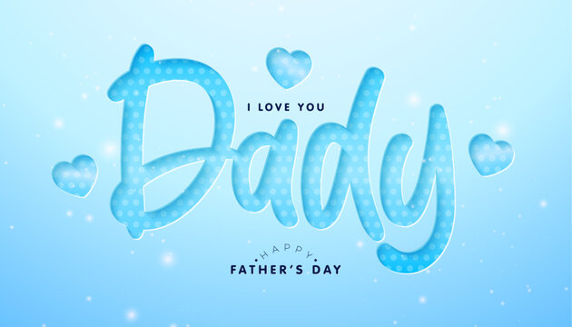 Happy Father's Day Greeting Card Design with Cut Out Typography Lettering and Heart on Blue Background. Vector Best Dad Celebration Illustration Template for Party Flyer, Post Card, Sale Invitation