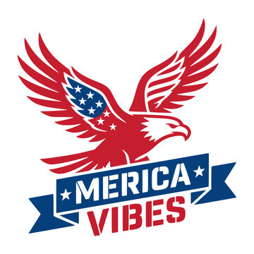 Patriotic American Eagle with USA Flag Wings and Merica Vibes Banner, 4th of July Vector Graphic