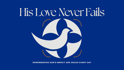 Obraz premium A white dove, symbolizing peace and the Holy Spirit, is depicted within a circular emblem with the text 'His Love Never Fails' above it.