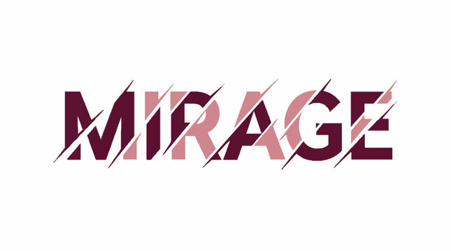 MIRAGE text with a modern sliced glitch effect in two-tone maroon and pink colors on a clean white background, vector illustration