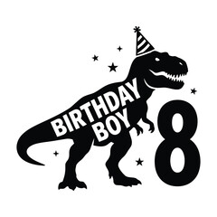 Birthday Boy 8 Dinosaur Silhouette Vector Illustration © TAPU SHAHA