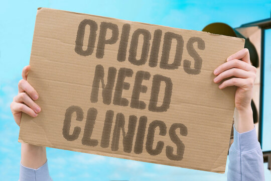 "Opioids Need Clinics" Medical infrastructure must address the addiction crisis. OPIOID. TREATMENT. ADDICTION. HEALTH. POLICY.