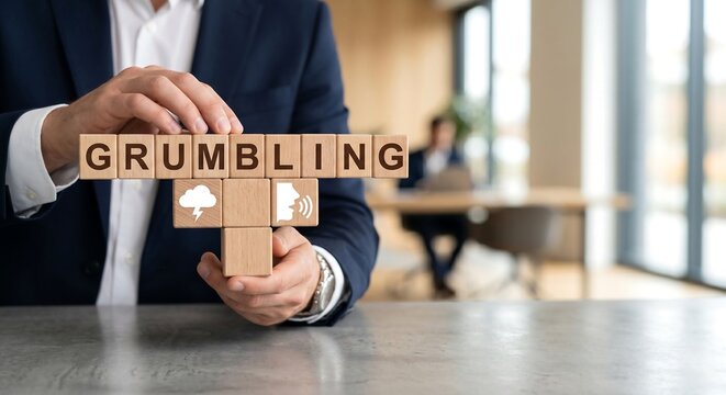 Grumbling Attitude and Workplace Complaint Concept.