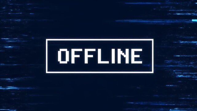 offline screen glitch with pixelated text and blue digital noise on a dark background