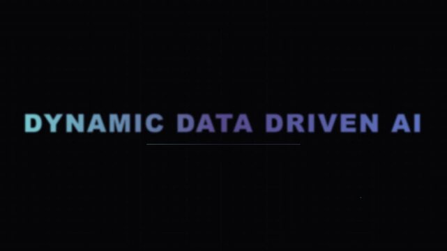 dynamic data driven ai algorithm text motion