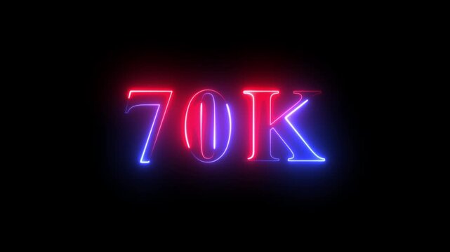 70 k neon glowing text animation with red and blue light effects on black background, for social media milestones