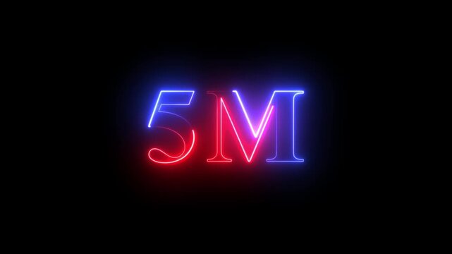 5 m neon glowing text animation, five million milestone sign, vibrant red and blue electric light effect on black background, for social media growth