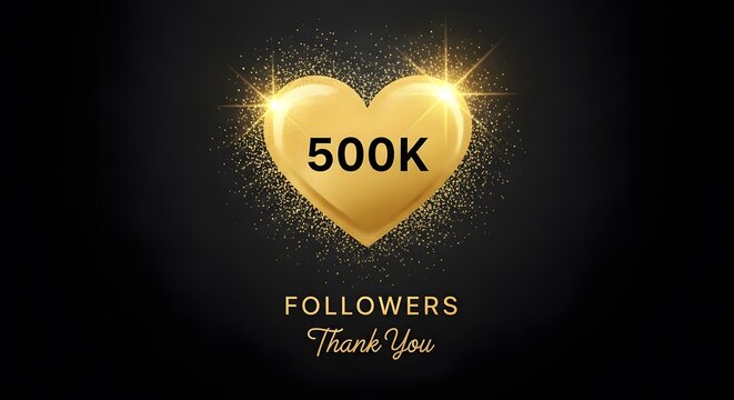 Golden heart shape with 500k followers thank you message