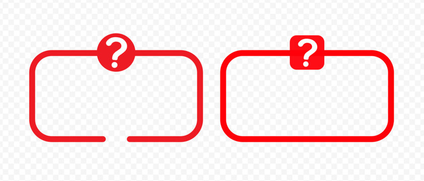 Thin Red frame with question mark. Rectangular red box with a question mark at the top