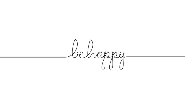 animated continuous line drawing of words be happy, handwriting line art animation