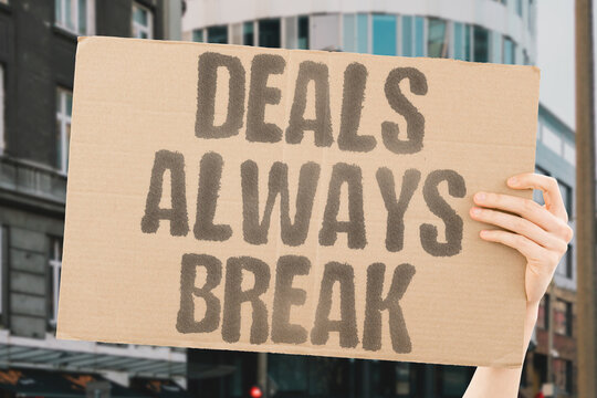 "Deals Always Break" Peace agreements historically collapse under renewed pressure. DEALS. PEACE. CONFLICT. MIDEAST. COLLAPSE.