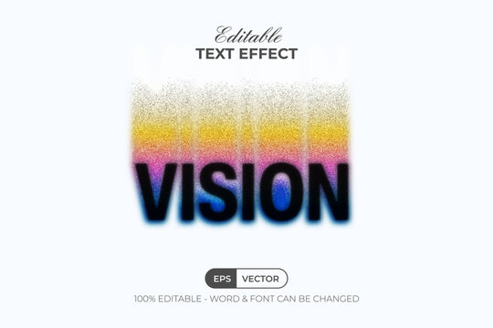Vision Text Effect Gradient Noise Texture Motion Style. Editable Text Effect.