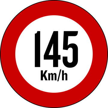 Speed limit 145 kmh traffic sign, Speed limit 145 sign