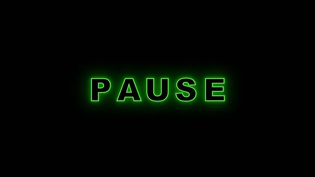 Neon Green Glowing Pause Text Animation on Black Background