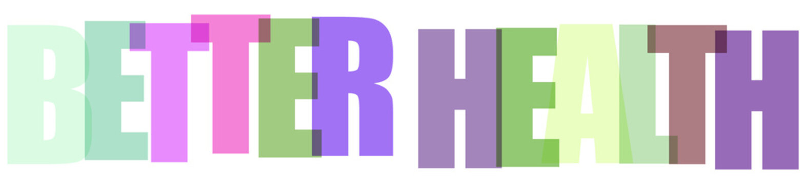 Better health colorful text with multiple colors