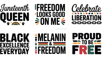 Fototapeta premium A collection of six distinct Juneteenth themed typography designs featuring proud inspirational.