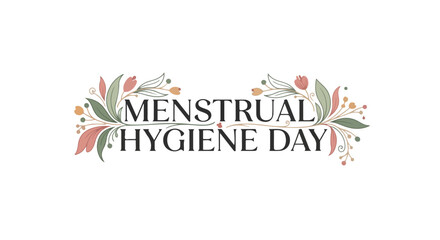 Fototapeta premium Menstrual hygiene day celebration banner with floral design and message promoting awareness and health awareness