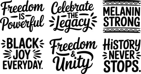 Obraz premium Set of Six Inspirational Black History Month Typography Quotes Featuring Bold Script Lettering.