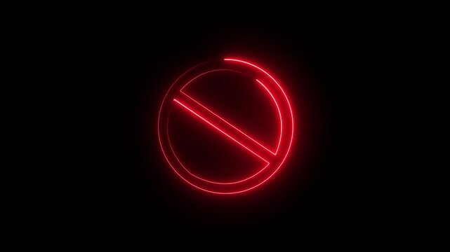 Red color neon ban or no entry icon animation in black background. 4k video animation.