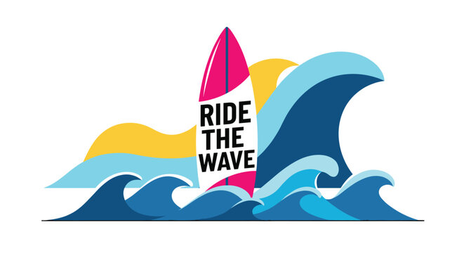 Artistic depiction of a pink and white surfboard standing among blue ocean waves with the motivational text Ride the Wave.